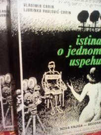 ISTINA O JEDNOM USPEHU I-II - roman