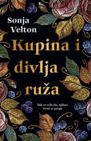 Kupina i divlja ruža