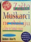 ZASTO MUSKARCI NE SLUSAJUA ZENE NE TUMACE MAPE