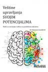 Veštine upravljanja svojim potencijalima Veštine upravljanja svojim potencijalima