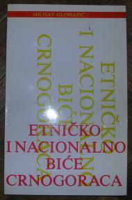 Etničko i nacionalno biće Crnogoraca