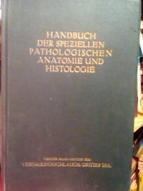 HANDBUCH DER SPEZIELLEN PATHOLOGISCHEN ANATOMIE UND HISTOLOGIE VERDAUUNGSSCHLAUCH