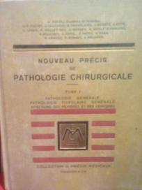 NOUVEAU PRECIS DE PATHOLOGIE CHIRURGICALE  -I