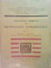NOUVEAU PRECIS DE PATHOLOGIE CHIRURGICALE  -VI