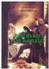 Budi Hamlet, pane Hamlete! Budi Hamlet, pane Hamlete!