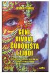 Geni, divovi, čudovišta i ljudi Geni, divovi, čudovišta i ljudi