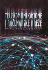 Telekomunikacione i računarske mreže - zbirka rešenih zadataka Telekomunikacione i računarske mreže - zbirka rešenih zadataka