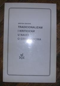 Tradicionalizam i kriticizam u nauci o Crnogorcima