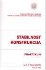 Stabilnost konstrukcija: Praktikum Stabilnost konstrukcija: Praktikum