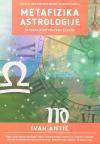 Metafizika astrologije Metafizika astrologije
