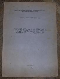 Proizvodnja i prodaja katrana u Studenici