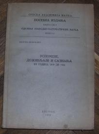 Uspomene doživljani i saznanja - iz godina 1909 do 1944