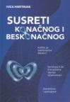 Susreti konačnog i beskonačnog Susreti konačnog i beskonačnog