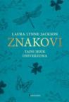 Znakovi: Tajni jezik univerzuma Znakovi: Tajni jezik univerzuma