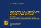 Osnovni saobraćajni višejezični rečnik: Engleski, srpski, francuski i nemački Osnovni saobraćajni višejezični rečnik: Engleski, srpski, francuski i nemački