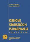 Osnove statističkih istraživanja: Praktikum Osnove statističkih istraživanja: Praktikum