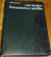 MALI LEKSIKON ŠTAMPARSTVA I GRAFIKE