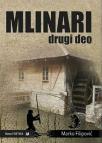 Mlinari, drugi deo Mlinari, drugi deo