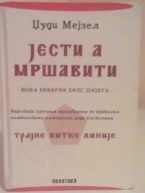 JESTI A MRSAVITI-Nova Beverli Hils dijeta