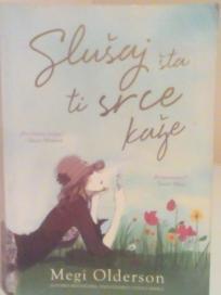 SLUSAJ STA TI SRCE KAZE