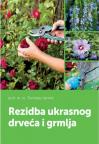 Rezidba ukrasnog drveća i grmlja Rezidba ukrasnog drveća i grmlja