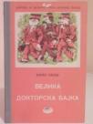 VELIKA DOKTORSKA BAJKA