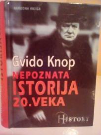 NEPOZNATA ISTORIJA 20.VEKA