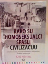 KAKO SU HOMOSEKSUALCI SPASLI CIVILIZACIJU