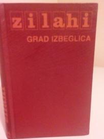 GRAD IZBEGLICA