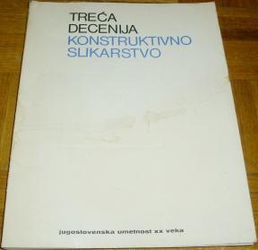 JUGOSLOVENSKA UMETNOST XX VEKA : TREĆA DECENIJA