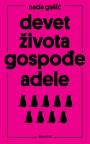 Devet života gospođe Adele Devet života gospođe Adele