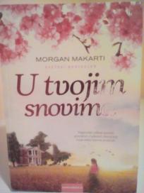 U TVOJIM SNOVIMA