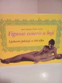 FIGURAE VENERIS U BOJI -Ljubavni polozaji u 100 slika