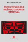 Ogledi iz metodologije društveno-ekonomskih istraživanja Ogledi iz metodologije društveno-ekonomskih istraživanja