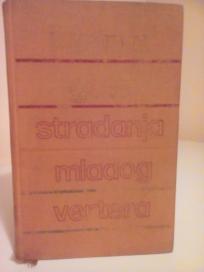 STRADANJA MLADOG VERTERA