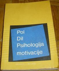 PSIHOLOGIJA MOTIVACIJE