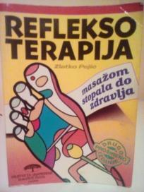 REFLEKSO TERAPIJA - masazom stopala do zdravlja
