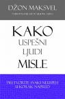 Kako uspešni ljudi misle Kako uspešni ljudi misle