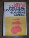 Pogledi na jugoslovenko - Bugarske odnose