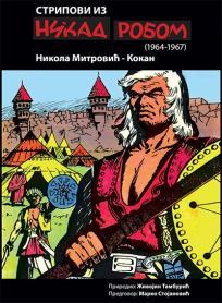 Stripovi iz Nikad robom (1964-1967)