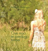 Ove noći te predugo nema