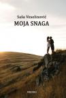 Moja snaga Moja snaga