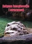 Enigma imaginacije i stvarnosti Enigma imaginacije i stvarnosti