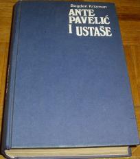ANTE PAVELIĆ I USTAŠE