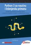 Python 3 za naučnu i inženjersku primenu Python 3 za naučnu i inženjersku primenu