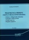 Praktikum za primenu Zakona o obligacionim odnosima Praktikum za primenu Zakona o obligacionim odnosima
