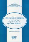 Zakon o izvršenju i obezbeđenju sa obrascima, napomenama i registrom pojmova
