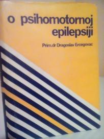 O PSIHOMOTORNOJ EPILEPSIJI