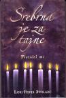 SREBRNA JE ZA TAJNE