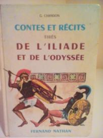 CONTES ET RECITS TIRES DE L ILIADE ET DE L ODYSSEE
